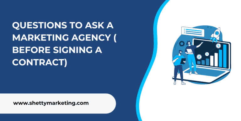 Questions to Ask a Marketing Agency