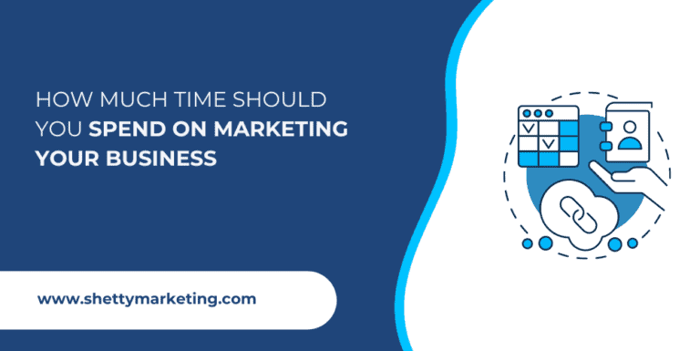How Much Time Should You Spend on Marketing your Business